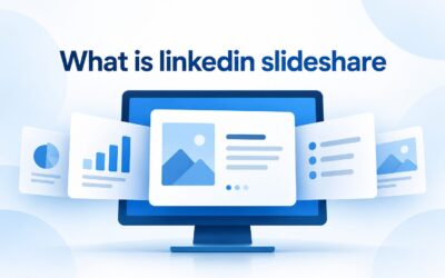 What Is LinkedIn SlideShare? Benefits and How It Works